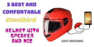 Read more about the article 3 Best and comfortable Steelbird helmet with speaker and mic 2023