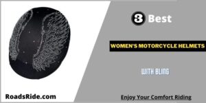 Read more about the article 3 Best Women’s Motorcycle Helmets With Bling: Branded, Cool design & Comfortable