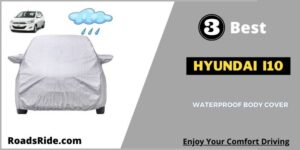 Read more about the article 3 Best Hyundai i10 waterproof body cover 2023