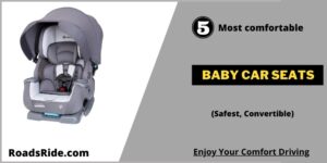 Read more about the article 5 Most Comfortable Baby Car Seats In USA 2023