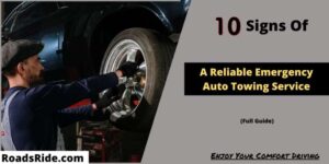 10 Signs of A Reliable Emergency Auto Towing Service